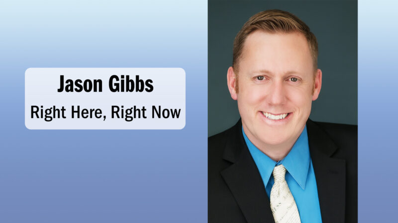 Jason Gibbs, Right Here, Right Now