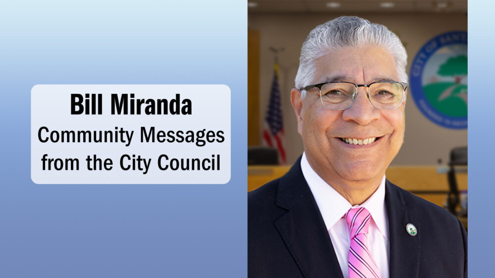 Bill Miranda City Council Message