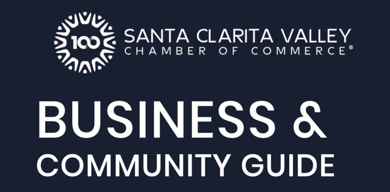 Special Section: SCV Chamber of Commerce Business & Community Guide