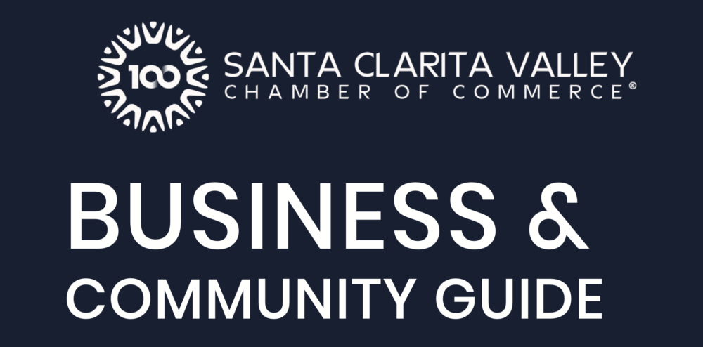 Special Section: SCV Chamber of Commerce Business & Community Guide