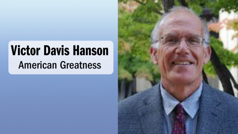 Victor Davis Hanson commentary